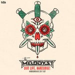 cover: The Melodyst - Our Life, Hardcore! (Hardcore4life 2017 OST)