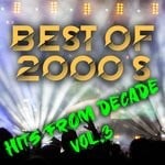 cover: Various - Best Of 2000's Hits From Decade Vol 3