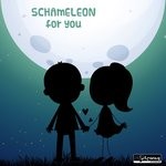 cover: Schameleon - For You