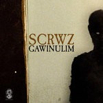 cover: Scrwz - Gawinulim