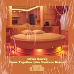 cover: Criss Korey - Come Together (Joe Ventura Remix)