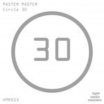 cover: Master Master - Circle 30 (Original Mix)