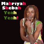 cover: Mahriyah Shebah - Yeah Yeah