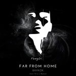 cover: Far From Home - Baykok