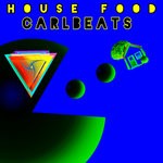 cover: Carlbeats - House Food