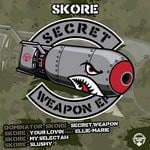 cover: Skore - Secret Weapon