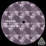 cover: Maraxe - X Marks The Spot