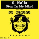 cover: S. Nolla - Stop In My Mind (Original Mix)