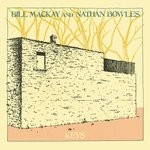 cover: BILL MACKAY|Nathan Bowles - Dowsing