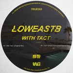 cover: Loweastb - With Tact