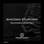 cover: Giacomo Sturiano - Technosaurus Rex