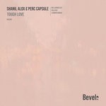 cover: Perc Capsule|Shanil Alox - Tough Love