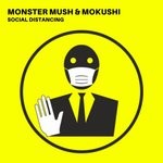 cover: Mokushi|Monster Mush - Social Distancing