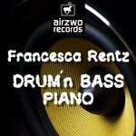 cover: Francesca Rentz - Drum'N Bass Piano