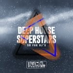 cover: Various - Deep House Superstars (50 For DJ's)