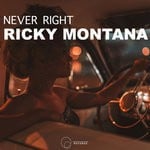 cover: Ricky Montana - Never Right