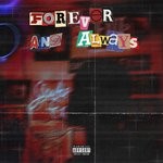 cover: Jt5k - Forever & Always (Explicit)