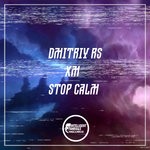 cover: Dmitriy Rs|Xm - Stop Calm