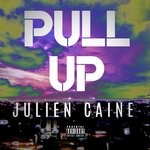 cover: Julien Caine - Pull Up