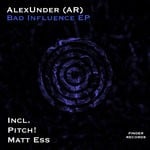 cover: Alexunder (ar) - Bad Influence EP