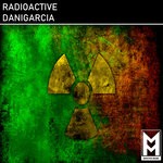 cover: Danigarcia - Radioactive