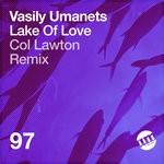 cover: Vasily Umanets - Lake Of Love (Col Lawton Remix)