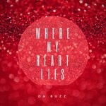 cover: Da Buzz - Where My Heart Lies