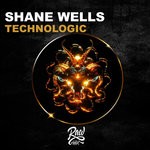 cover: Shane Wells - Technologic