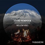 cover: Sound Nomaden - Mellow Vibes (Radio Edit)