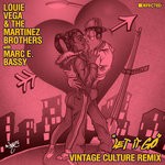 cover: LOUIE VEGA|Marc E. Bassy - Let It Go (Vintage Culture Remix)