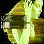 cover: Balearic - Cloud EP