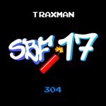 cover: Traxman - 304 (SBF17)