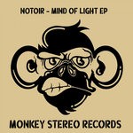 cover: Notoir - Mind Of Light EP