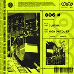 cover: Curtiba - High On You EP