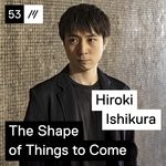 cover: Hiroki Ishikura - The Shape Of Things To Come