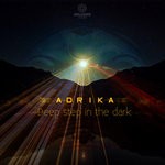 cover: Adrika - Deep Step In The Dark