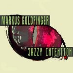 cover: Markus Goldfinger - Jazzy Intention