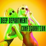 cover: Deep Department - Configuration