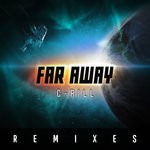 cover: C-rill - Far Away (Remixes)