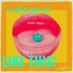 cover: Mauro Novani - Like This! (Main Mix)