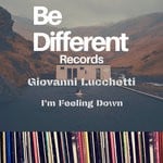 cover: Giovanni Lucchetti - I'm Feeling Down (Original Mix)