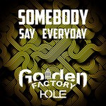 cover: Hans Sookhur - Somebody Say Everyday