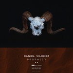 cover: Daniel Vilchez - Prophecy EP