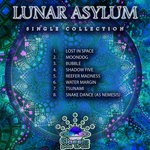 cover: Lunar Asylum - Single Collection