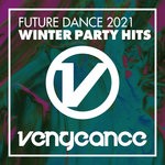 cover: Various - Future Dance 2021: Winter Party Hits