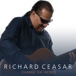 cover: Richard Ceasar - Change The World