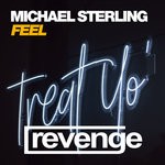 cover: Michael Sterling - Feel (Original Mix)