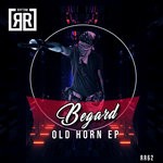 cover: Begard - Old Horn EP