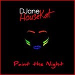 cover: Djane Housekat - Paint The Night