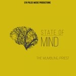 cover: The Mumbling Priest - State Of Mind